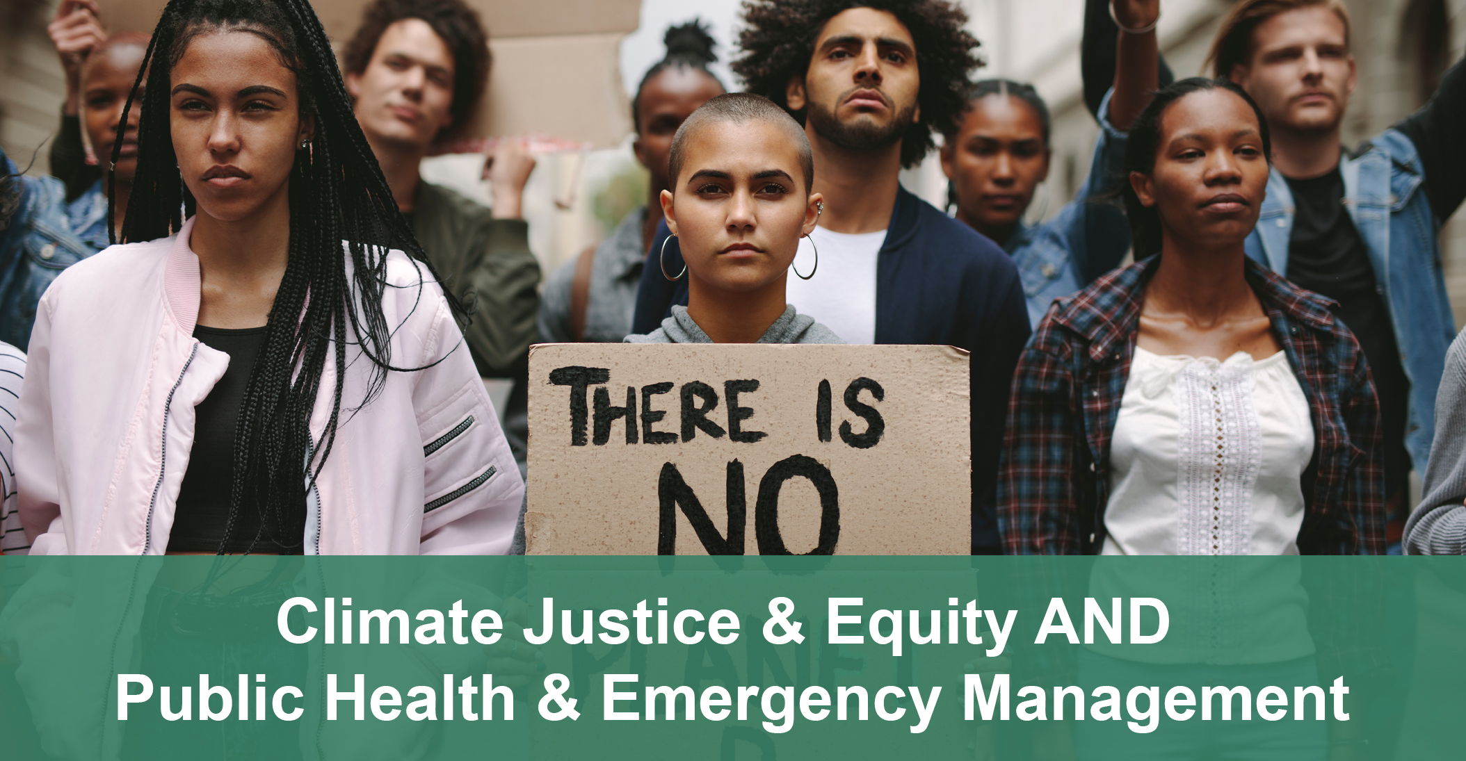 Climate Justice & Equity AND Public Health & Emergency Management